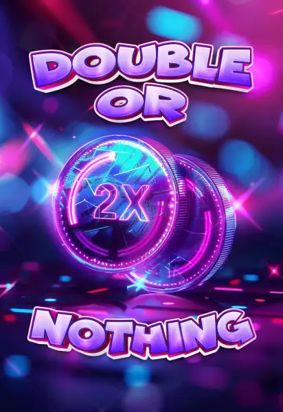 Double or Nothing