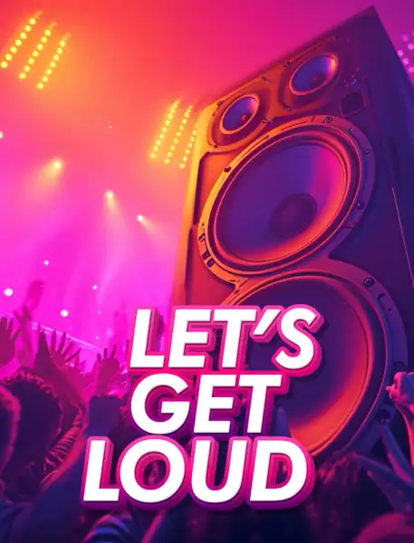 Let's Get Loud