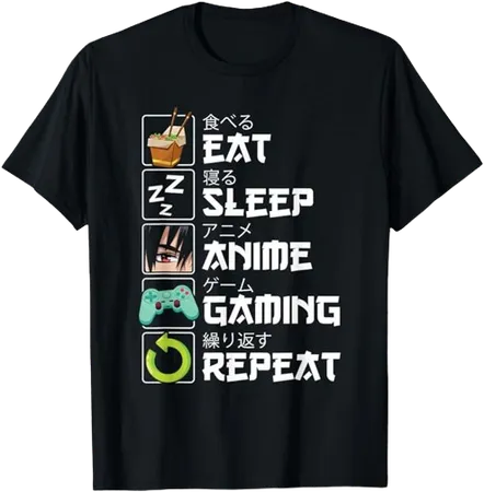 Eat Sleep Anime Gaming Repeat T-Shirt