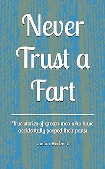 Never Trust a Fart Book