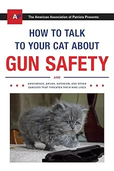 How to Talk to Your Cat About Gun Safety Book